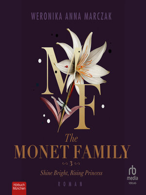 cover image of The Monet Family--Shine Bright, Rising Princess